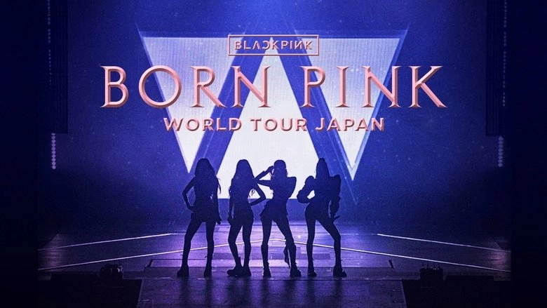 BLACKPINK: 2023 Tour 'Born Pink' Japan (2023)