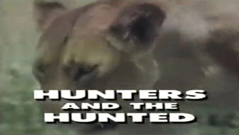 Predators Of The Wild: Hunters And Hunted (1992)