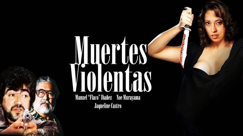 Muertes Violentas (1990)