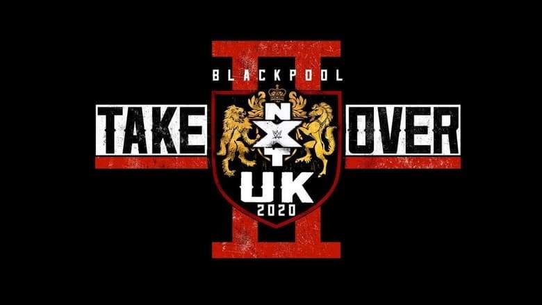 NXT UK TakeOver: Blackpool II (2020)