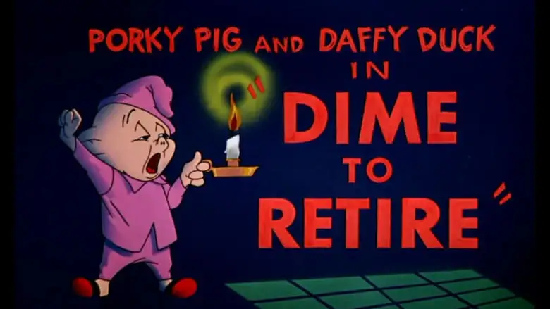 Dime To Retire (1955)