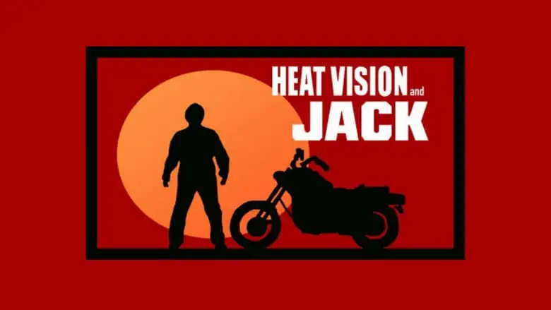 Heat Vision And Jack (1999)