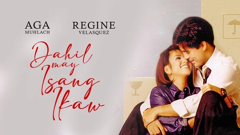 Dahil May Isang Ikaw (1999)