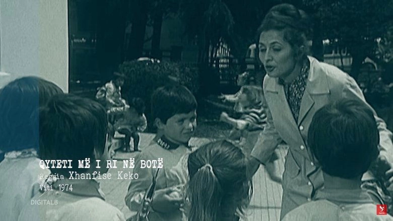 Qyteti Me I Ri Ne Bote (1974)