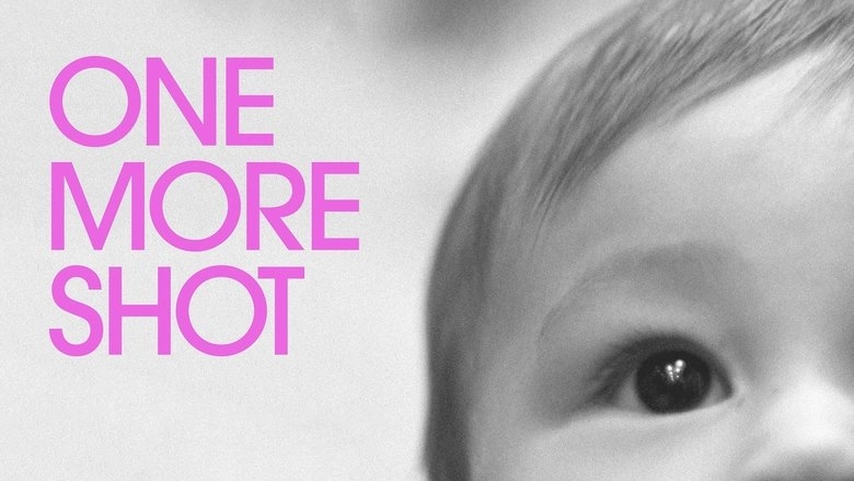 One More Shot (2018)