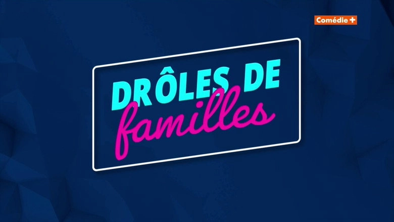 Droles De Familles (2022)