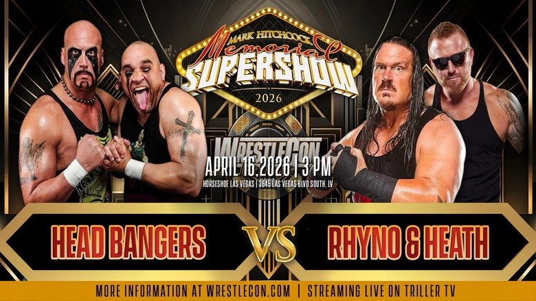 WrestleCon: Mark Hitchcock Memorial Supershow 2026 (2026)