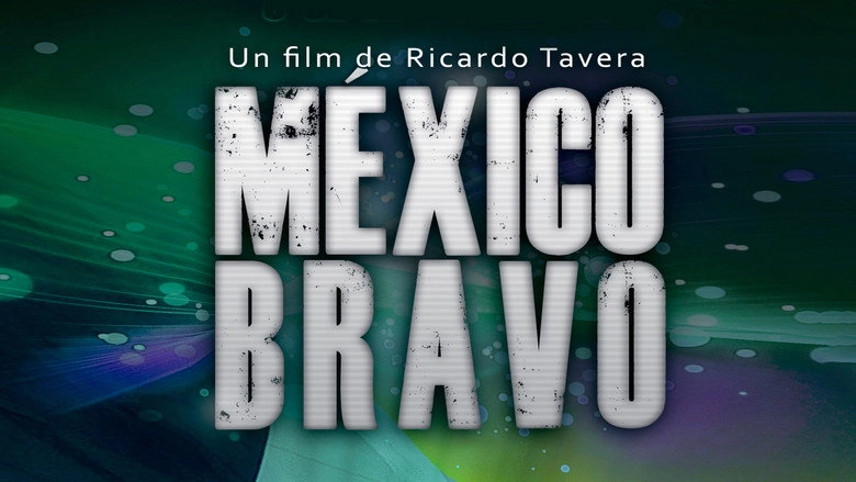 Mexico Bravo (2015)