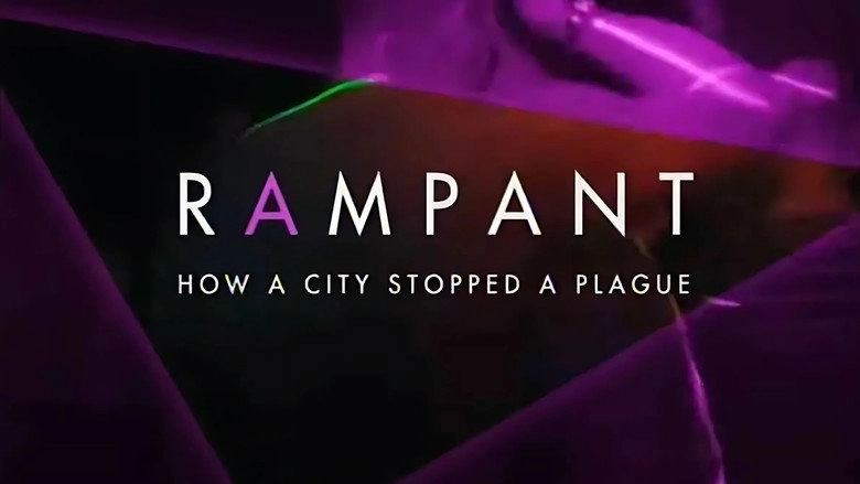 Rampant: How A City Stopped A Plague (2007)
