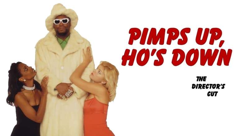Pimps Up, Ho's Down (2000)