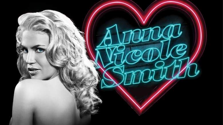 The Anna Nicole Smith Story (2007)