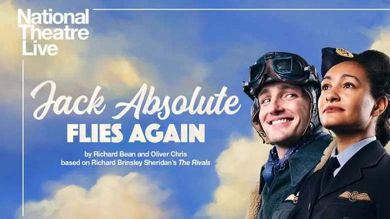 National Theatre Live: Jack Absolute Flies Again (2022)