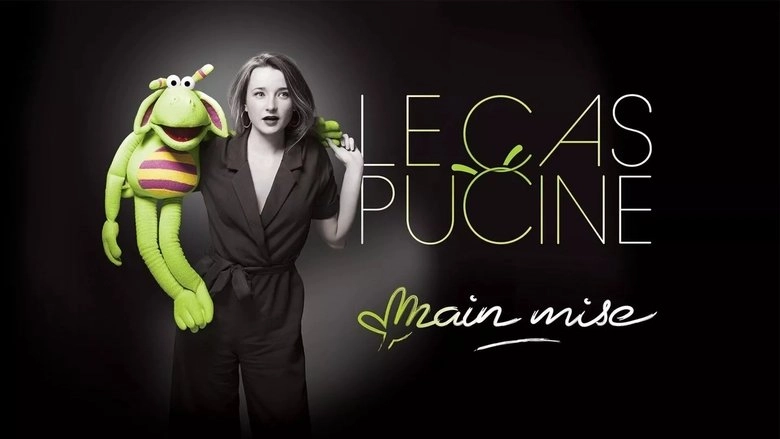 Le Cas Pucine - Main Mise (2025)