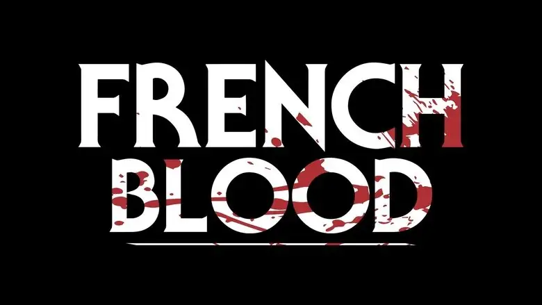 French Blood 2: Mr. Rabbit (2020)