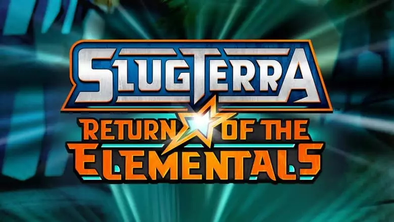 Slugterra: Return Of The Elementals (2014)