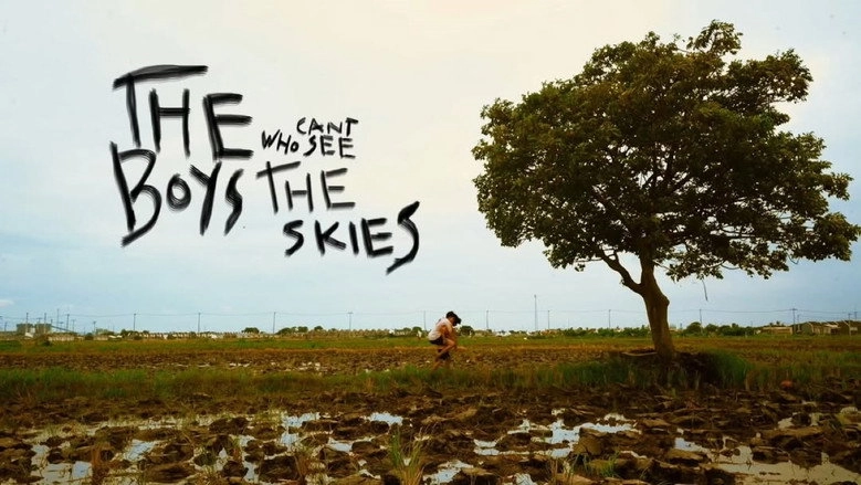 The Boys Who Can't See The Skies (2024)