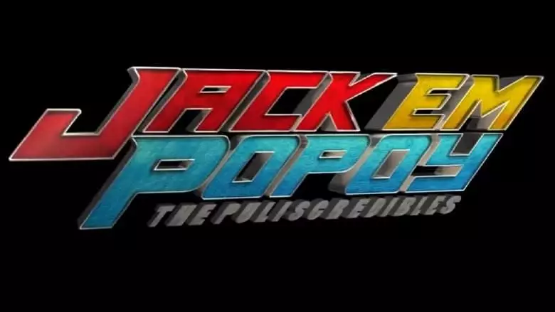 Jack Em Popoy: The Puliscredibles (2018)