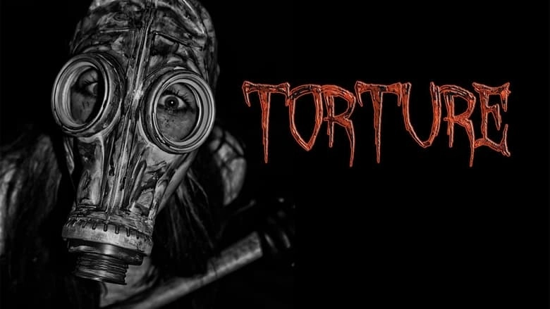 Torture (2021)
