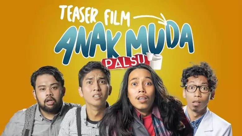Anak Muda Palsu (2019)