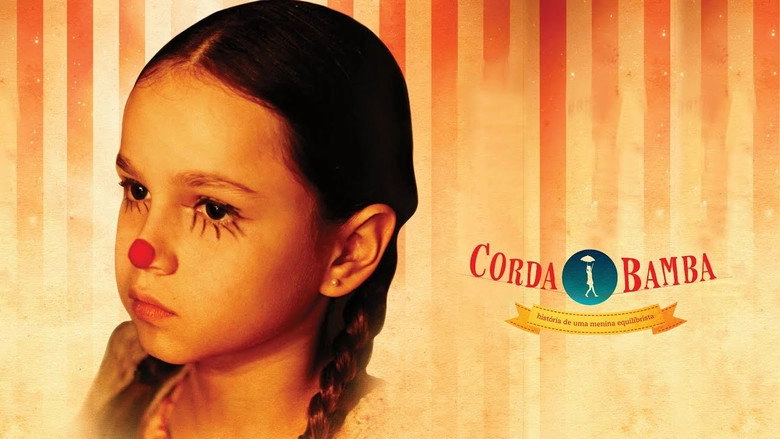 Corda Bamba, Historia De Uma Menina Equilibrista (2013)