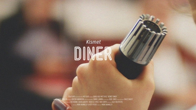 Kismet Diner (2013)