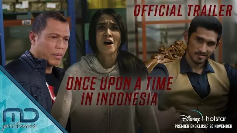 Once Upon A Time In Indonesia (2020)