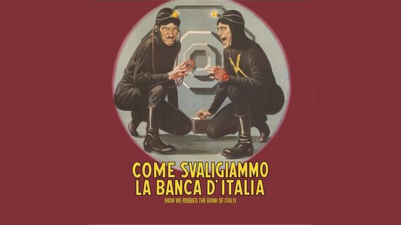 How To Rob The Bank Of Italy (1966)