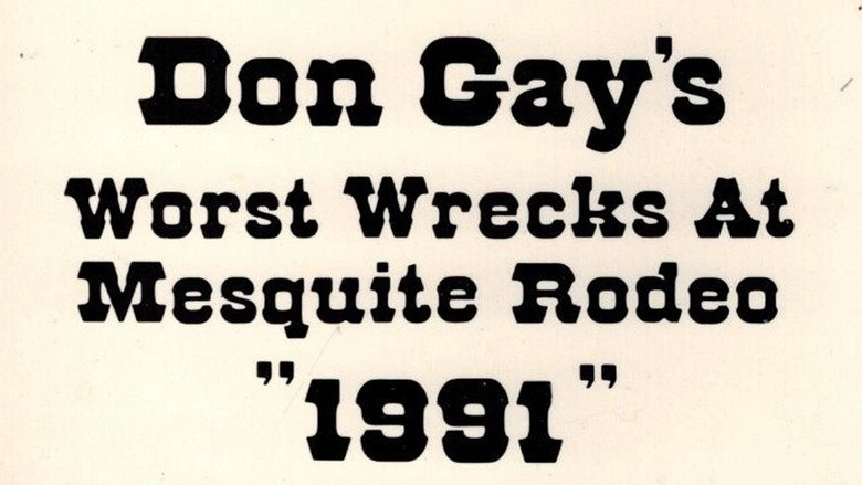 Don Gay's Worst Wrecks At Mesquite Rodeo 1991 (1992)