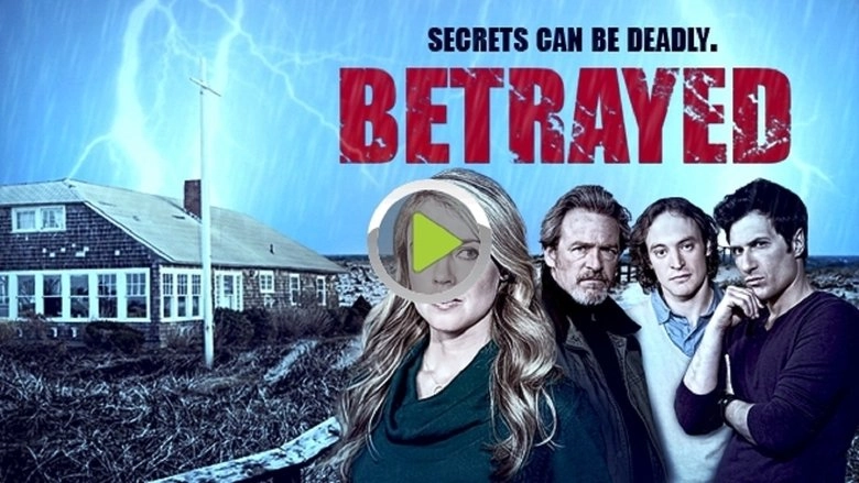Betrayed (2014)