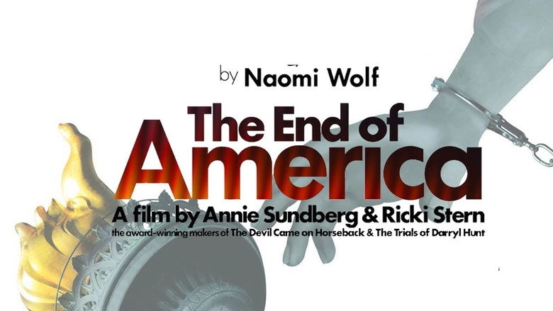 The End Of America (2008)