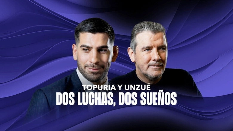 Topuria Y Unzue. Dos Luchas, Dos Suenos (2024)
