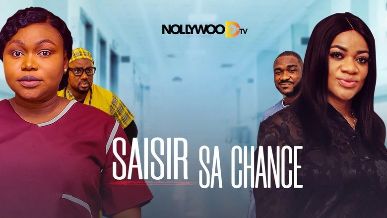Saisir Sa Chance (2021)
