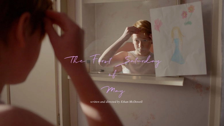 The First Saturday Of May (2019)