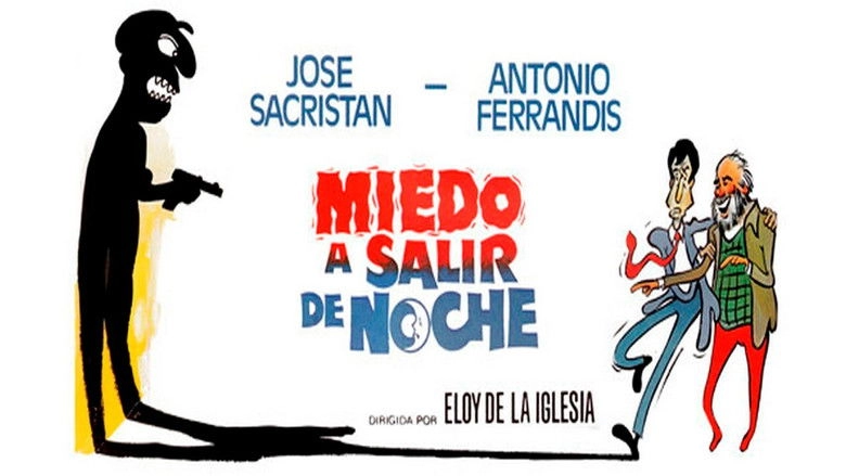 Miedo A Salir De Noche (1980)