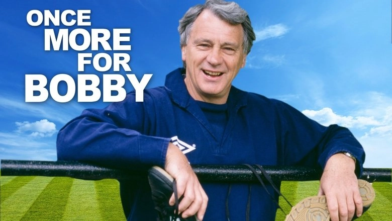 Once More For Bobby (2014)