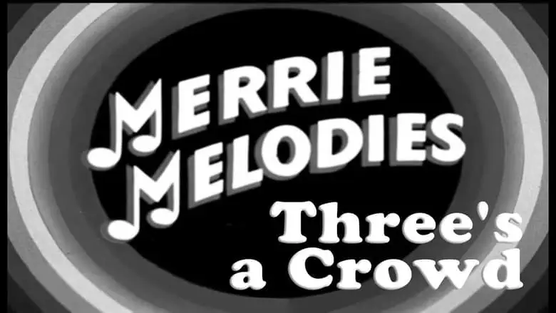 Three's A Crowd (1932)