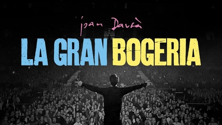 La Gran Bogeria (Joan Dausa) (2025)