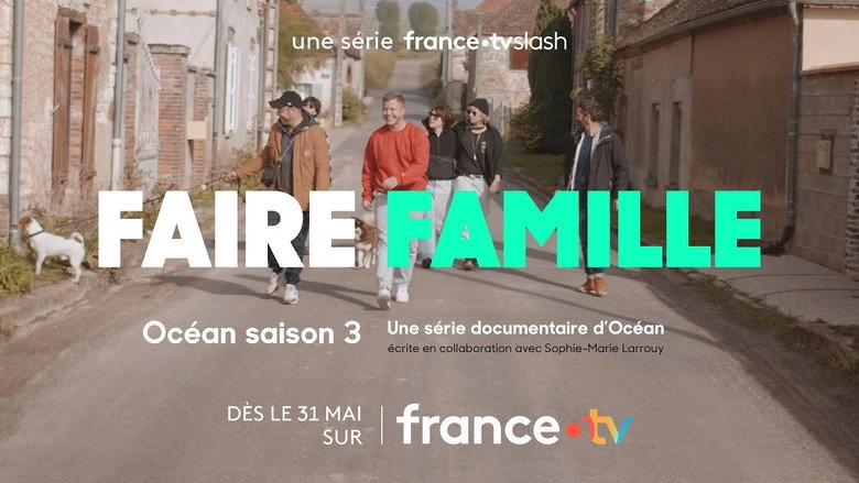 Faire Famille (2023)
