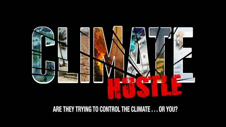 Climate Hustle (2016)