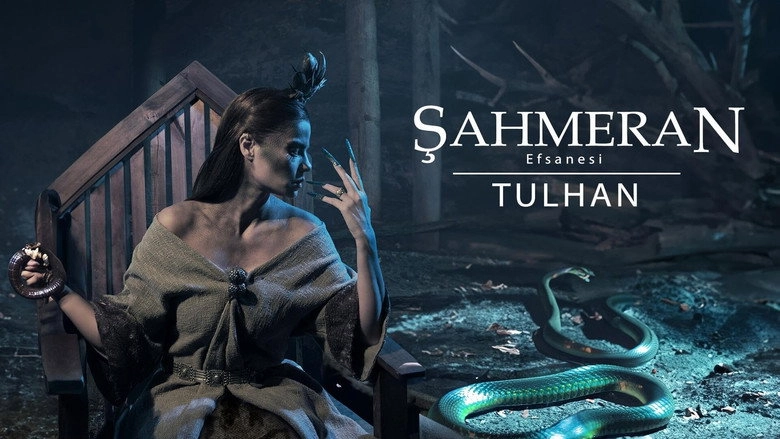 Sahmeran Efsanesi-Tulhan (2024)