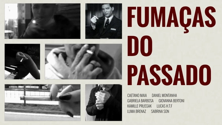 Fumacas Do Passado (2022)