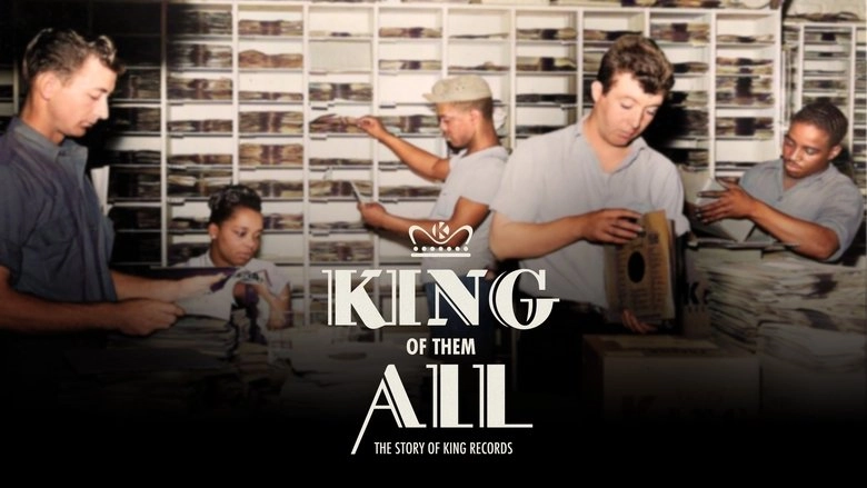 King Of Them All: The Story Of King Records (2025)