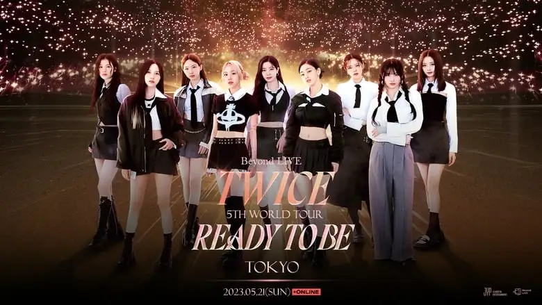 Beyond LIVE -TWICE 5TH WORLD TOUR 'Ready To Be' :TOKYO (2023)