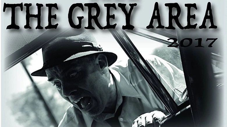 The Grey Area (2017)
