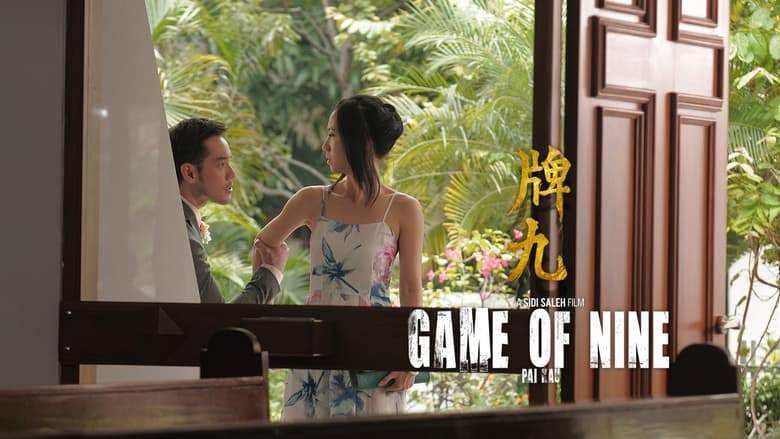 Game Of Nine (Pai Kau) (2024)