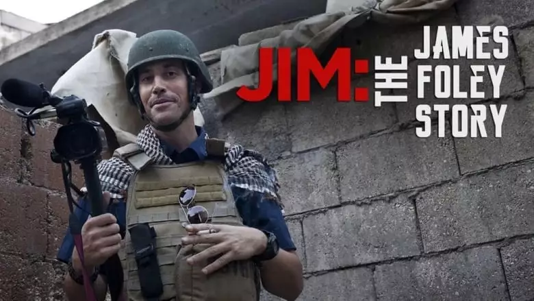 Jim: The James Foley Story (2016)