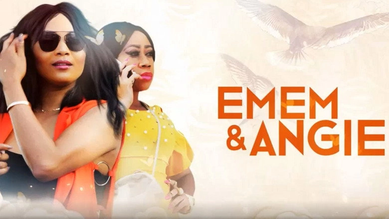 Emem And Angie (2017)