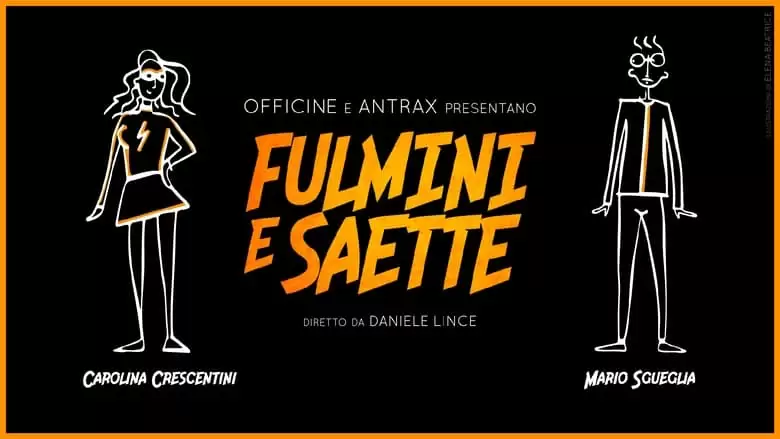 Fulmini E Saette (2019)