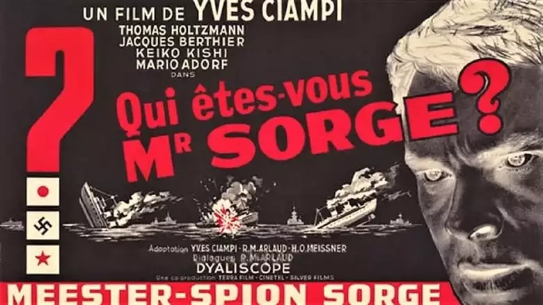 Qui Etes-vous, Monsieur Sorge? (1961)