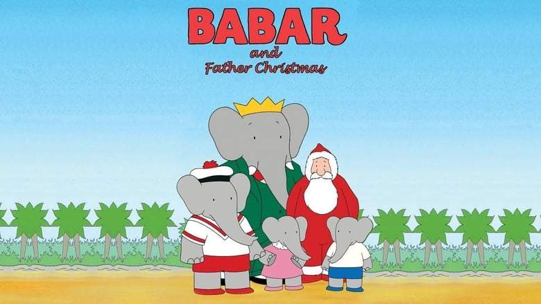 Babar And Father Christmas (1986)